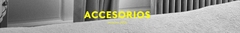 Banner de la categoría ACCESORIOS