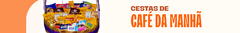 Banner da categoria Cestas