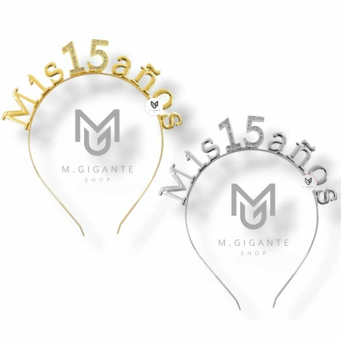 Vincha "Mis 15 Años" Metalizada Con Strass en el Nro 15