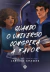 Quando o Universo Conspira a Favor