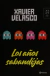 Los años sabandijas, Xavier Velasco