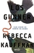 Los Gunner, Rebecca Kauffman