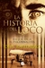 La historia del loco, John Katzenbach