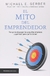 El mito del emprendedor, Michael E. Gerber