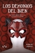 Los demonios del bien, Alain De Benoist