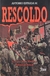 Rescoldo, Antonio Estrada Muñoz