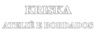Kriska Ateliê e Bordados