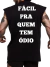 Camiseta Regata Oversized 100% Algodão Premium Fácil Pra quem tem Ódio - comprar online