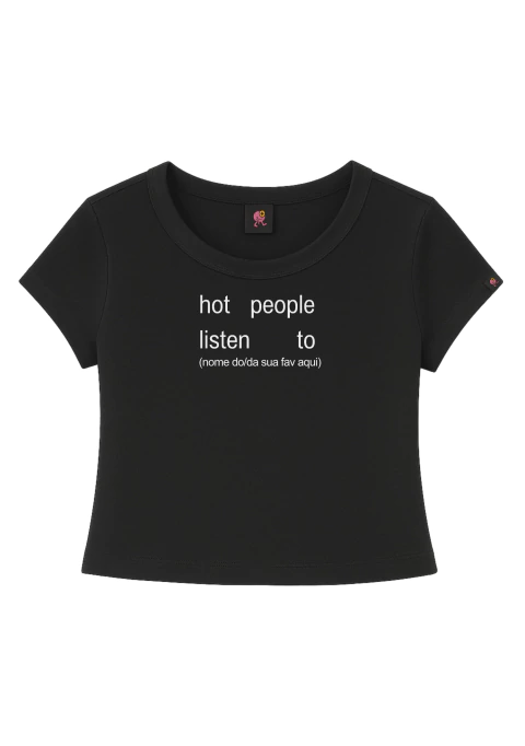 baby tee personalizada hot people listen to na internet