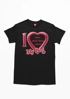 camiseta personalizada i love my dog