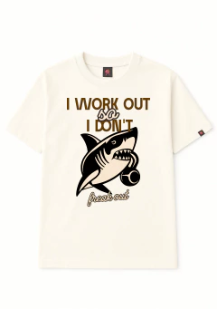 camiseta i work out so i don't freak out