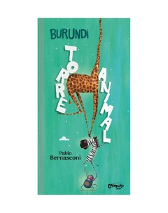 TORRE ANIMAL - PABLO BERNASCONI