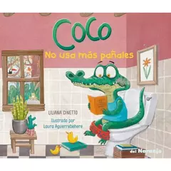 COCO NO USA MAS PAÑALES - LILIANA CINETTO