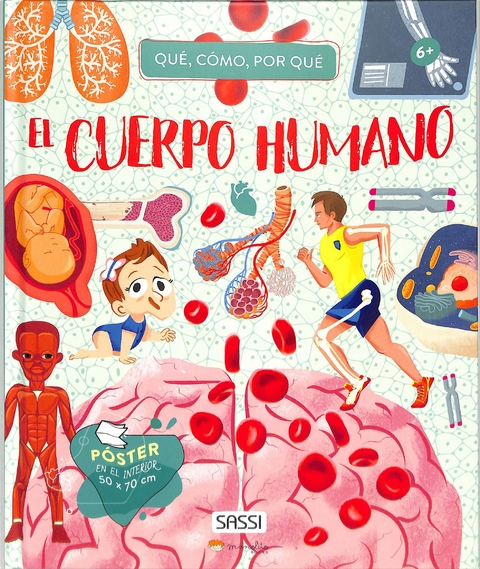 EL CUERPO HUMANO - QUE, COMO, POR QUE - comprar online