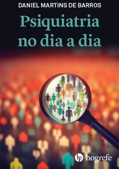 PSIQUIATRIA NO DIA A DIA - HOGREFE