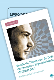 ETDAH-AD - COLEÇÃO - ESCALA DE TRANSTORNO DO DÉFICIT DE ATENÇÃO E HIPERATIVIDADE ADULTO - ED VETOR