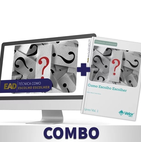 COMBO COMO ESCOLHO ESCOLHER - CURSO EAD+COLEÇÃO - VETOR