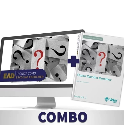 COMBO COMO ESCOLHO ESCOLHER - CURSO EAD+COLEÇÃO - VETOR