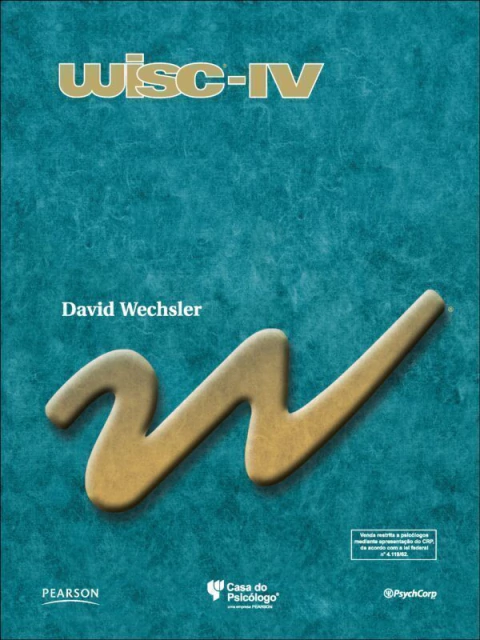 WISC IV - KIT - ESCALA WECHSLER DE INTELIGENCIA PARA CRIANÇAS - PEARSON