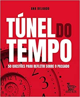 TÚNEL DO TEMPO - MATRIX