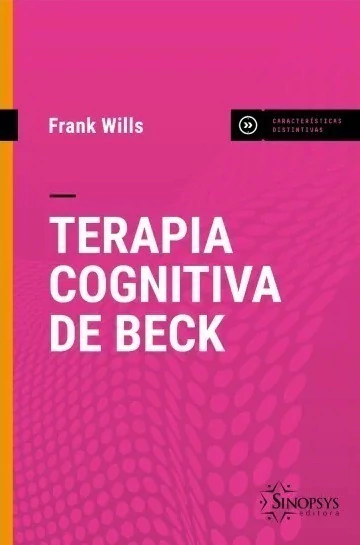 TERAPIA COGNITIVA DE BECK - SINOPSYS