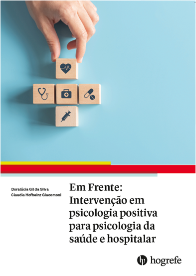 EM FRENTE INTERVENÇÃO EM PSICOLOGIA POSITIVA - HOGREFE