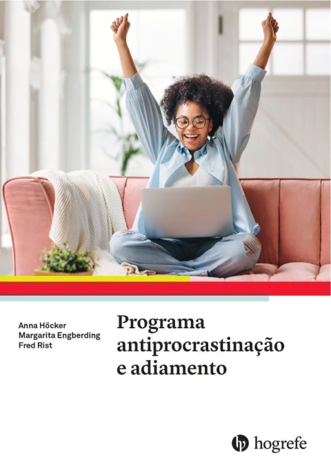PROGRAMA ANTIPROCRASTINAÇÃO E ADIAMENTO - HOGREFE