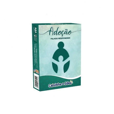 ADOÇÃO - FILHOS RESPODEM - IDEIA