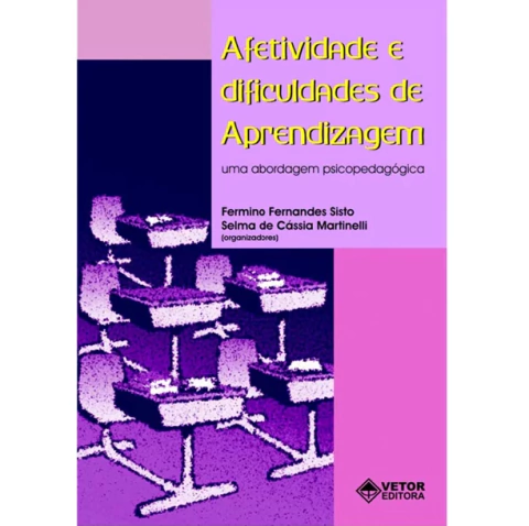AFETIVIDADE E DIFICULDADE DE APRENDIZAGEM - VETOR