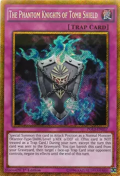 The Phantom Knights Of Tomb Shield - Gold secret Rare