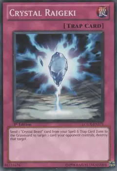 Crystal Raigeki - Comun