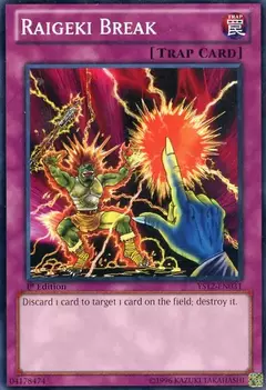 Raigeki Break - Comun