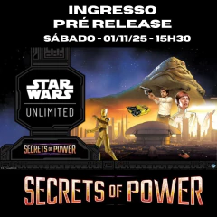 Ingresso Sábado 01/11 Pré-Release Star Wars Unlimited: Secrets Of Power