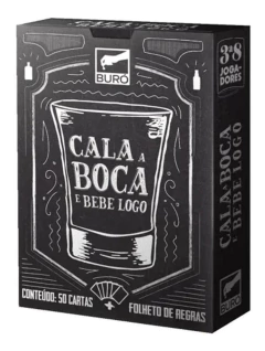 Cala a Boca e Bebe Logo - Jogo Festivo - Buró - comprar online