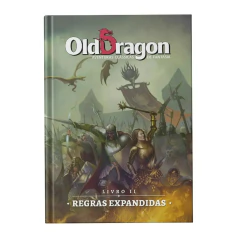 Old Dragon 2 - Livro II: Regras Expandidas - RPG