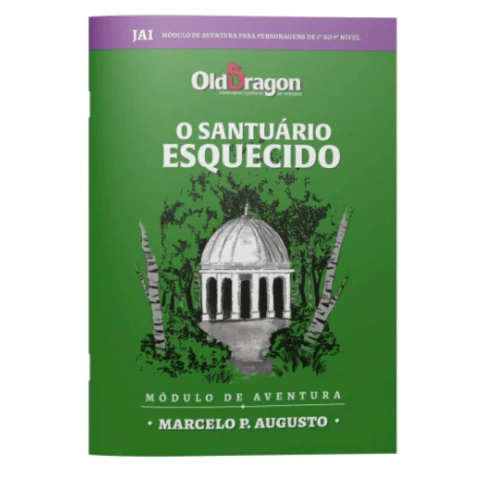 Old Dragon: JA1 - O Santuário Esquecido - RPG - Buró