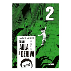 Sala de Aula à Deriva Vol. 02 - Mangá - Devir