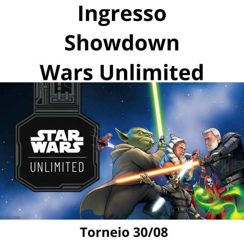 Inscrição Ingresso Showdown 30/08 - Star Wars Unlimited
