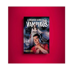 O Grande Livro dos Vampiros - PIPOCA E NANQUIM - comprar online
