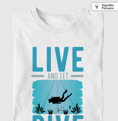 Live and Let Dive Algodão Peruano. Toque suave.