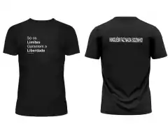 Camiseta - SÓ OS LIMITES GARATEM A LIBERDADE