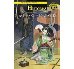 LAS HISTORIAS 04: LAS FLORES DE LA MASACRE