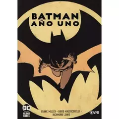 DC - BLACK LABEL - BATMAN: AÑO UNO