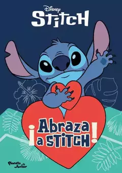 PLANETA - ¡ABRAZA A STITCH!