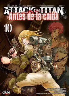 KODANSHA - ATTACK ON TITAN: ANTES DE LA CAÍDA Vol. 10