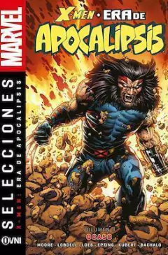 MARVEL - ESPECIALES - SELECCIONES MARVEL -X-MEN LA ERA DE APOCALIPSIS Vol. 03
