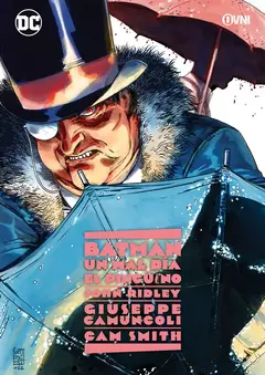 BATMAN: UN MAL DÍA #3: EL PINGÜINO