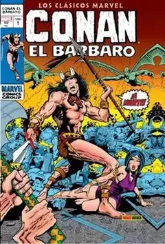 CONAN EL BARBAR0 01: LOS CLASICOS MARVEL