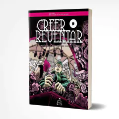 Creer o reventar