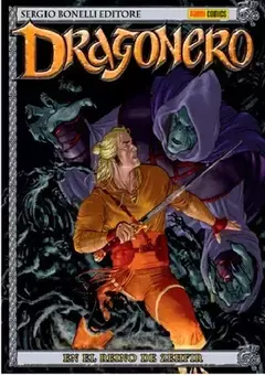 DRAGONERO 07: EN EL REINO DE ZEHFIR